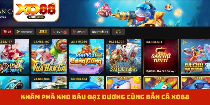 kham-pha-kho-bau-dai-duong-cung-ban-ca-xo88